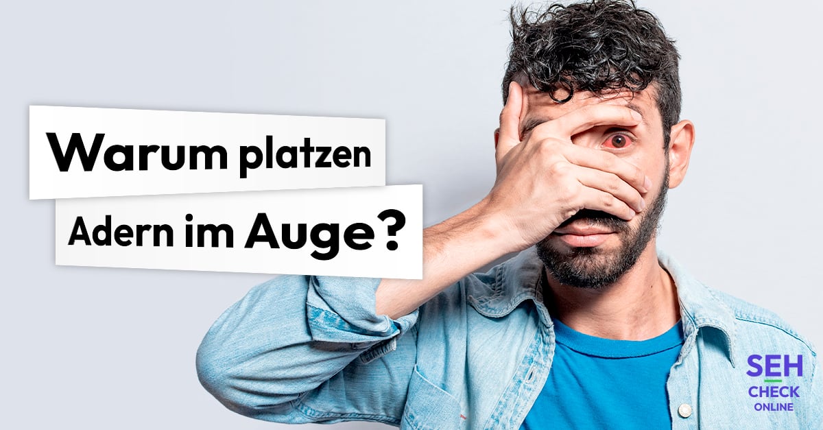 Warum platzen Adern im Auge?